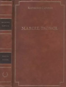Couverture du produit · Marcel Pagnol : biographie
