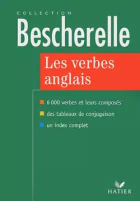 Couverture du produit · Les verbes anglais 6000 verbes et leurs composés, édition 97