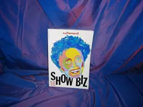 Couverture du produit · Show biz les stars les pros les fans numero 58