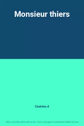 Couverture du produit · Monsieur thiers