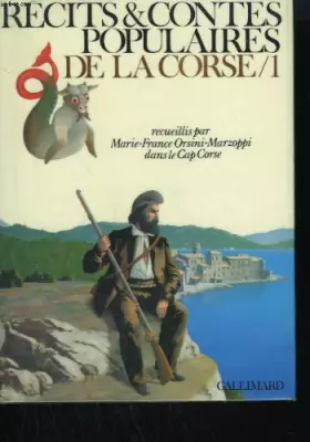 Couverture du produit · Recits et contes populaires de la corse tome 1.