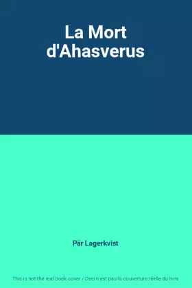 Couverture du produit · La Mort d'Ahasverus