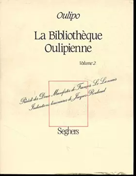 Couverture du produit · BIBLIOTHEQUE OULIPIENNE T2
