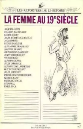 Couverture du produit · Femme au XIXème siecle (la)
