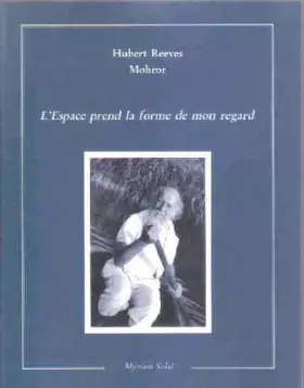 Couverture du produit · L'espace prend la forme de mon regard