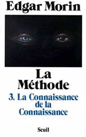 Couverture du produit · La méthode, 3 : La connaissance de la connaissance