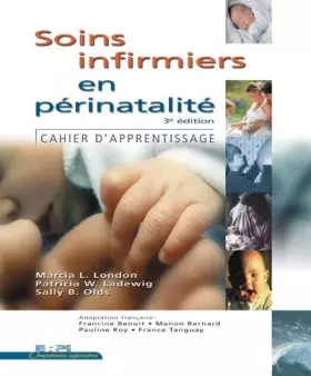 Couverture du produit · Soins infirmiers en périnatalité : Cahier d'apprentissage