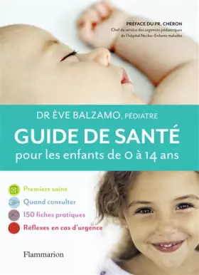 Couverture du produit · Guide de santé pour les enfants de 0 à 14 ans