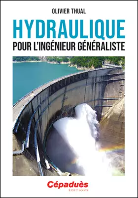 Couverture du produit · Hydraulique pour l'ingénieur généraliste