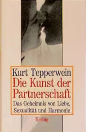 Couverture du produit · Die Kunst der Partnerschaft. Das Geheimnis von Liebe, Sexualität und Harmonie