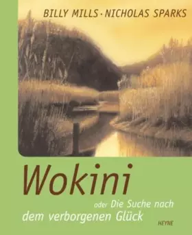 Couverture du produit · Wokini: oder Die Suche nach dem verborgenen Glück