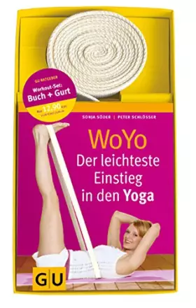 Couverture du produit · Woyo - Der leichteste Einstieg in den Yoga. (Inkl. Gurt)