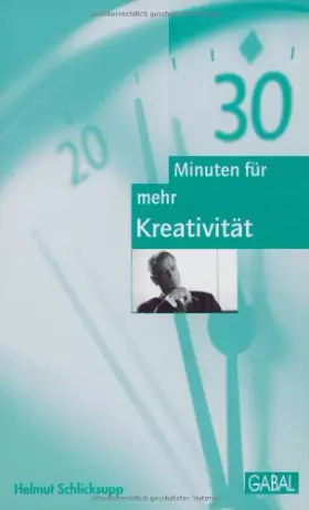 Couverture du produit · 30 Minuten für mehr Kreativität