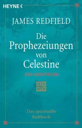 Couverture du produit · Die Prophezeiungen von Celestine. Ein Abenteuer.