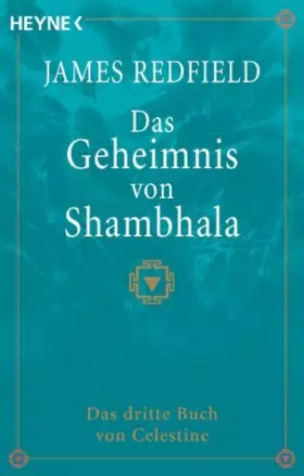 Couverture du produit · Das Geheimnis von Shambhala. Das dritte Buch von Celestine