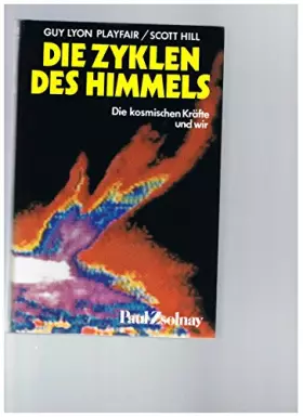 Couverture du produit · Die Zyklen des Himmels: Die kosmischen Kräfte und wir