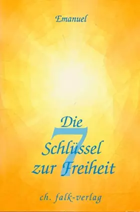 Couverture du produit · Die 7 Schlüssel zur Freiheit