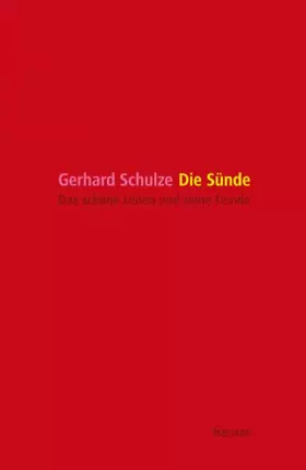 Couverture du produit · Die Sünde: Das schöne Leben und seine Feinde