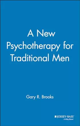 Couverture du produit · A New Psychotherapy for Traditional Men