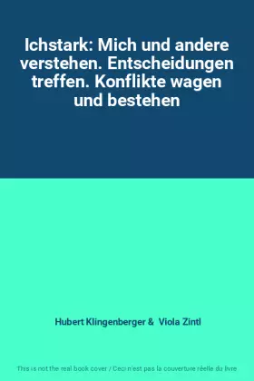 Couverture du produit · Ichstark: Mich und andere verstehen. Entscheidungen treffen. Konflikte wagen und bestehen