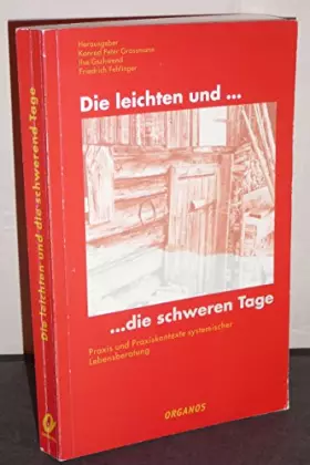 Couverture du produit · Die leichten und... die schweren Tage