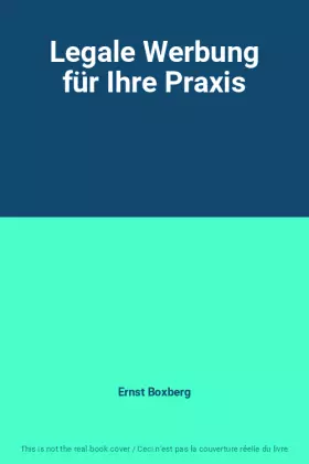 Couverture du produit · Legale Werbung für Ihre Praxis