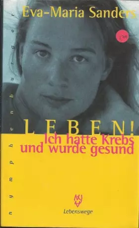 Couverture du produit · Leben!: Ich hatte Krebs und wurde gesund