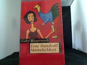 Couverture du produit · Eine Handvoll Männlichkeit