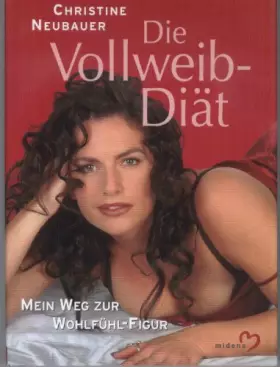 Couverture du produit · Die Vollweib-Diät: Mein Weg zur Wohlfühl-Figur