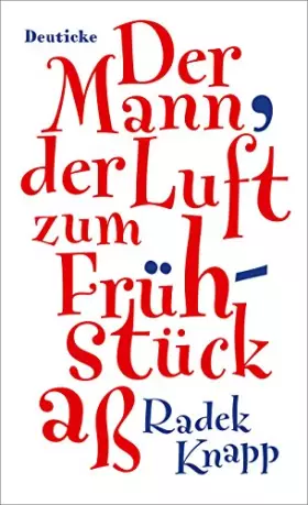 Couverture du produit · Der Mann, der Luft zum Frühstück aß: Erzählung