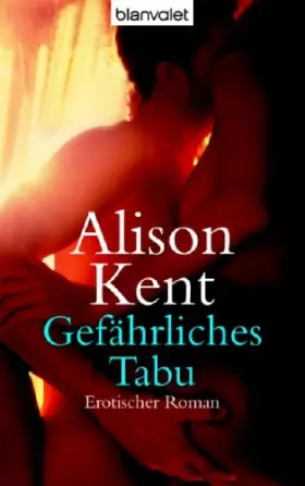 Couverture du produit · Gefährliches Tabu: Erotischer Roman