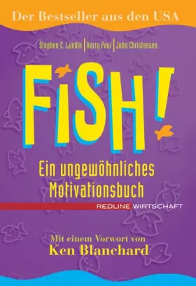 Couverture du produit · Fish!: Ein ungewöhnliches Motivationsbuch