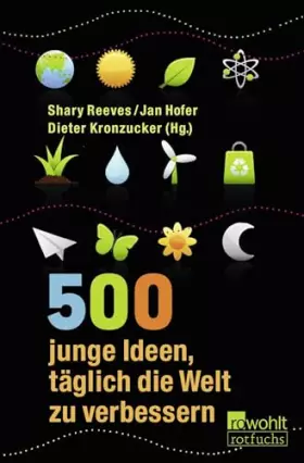Couverture du produit · 500 junge Ideen, täglich die Welt zu verbessern