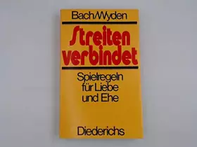 Couverture du produit · Streiten verbindet. Spielregeln für Liebe und Ehe