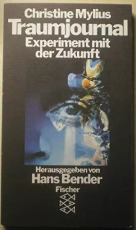 Couverture du produit · Traumjournal : Experiment mit d. Zukunft.