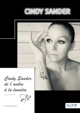 Couverture du produit · Cindy Sander, de l'ombre à la lumière