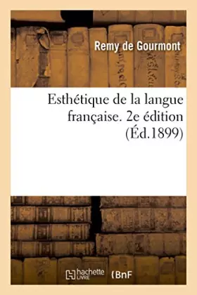 Couverture du produit · Esthétique de la langue française. 2e édition
