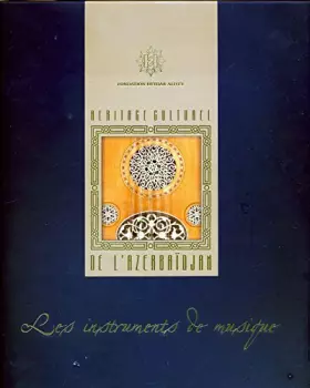 Couverture du produit · Heritage culturel de l'Azerbaidjan : les instruments de musique