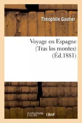Couverture du produit · Voyage en Espagne (Tras los montes)