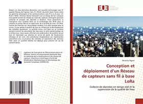 Couverture du produit · Conception et déploiement d’un Réseau de capteurs sans fil à base LoRa: Collecte de données en temps réel et la supervision de 