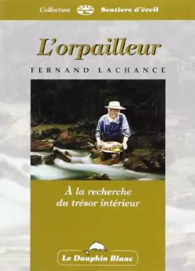 Couverture du produit · Orpailleur - Richesse et connaissance