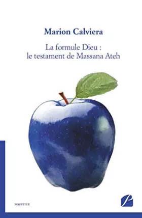 Couverture du produit · La formule Dieu : le testament de Massana Ateh