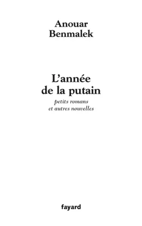 Couverture du produit · L'année de la putain: petits romans et autres nouvelles