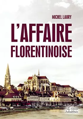 Couverture du produit · L'Affaire florentinoise