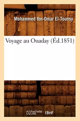 Couverture du produit · Voyage au Ouaday (Éd.1851)