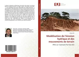Couverture du produit · Modélisation de l’érosion hydrique et des mouvements de terrain: Effets sur l’autoroute Fès-Taza (A2) (French Edition)