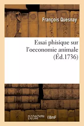 Couverture du produit · Essai phisique sur l'oeconomie animale
