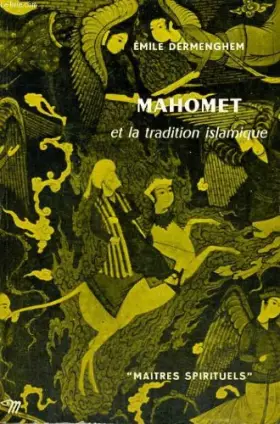 Couverture du produit · Mahomet et la tradition islamique - collection maîtres spirituels n°1