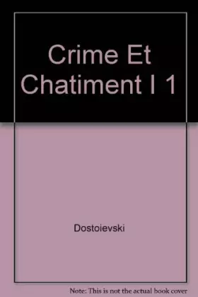 Couverture du produit · Crime Et Chatiment I 1