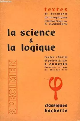 Couverture du produit · LA SCIENCE & LA LOGIQUE